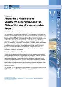 Volunteerism / United Nations / Activism / Volunteering / United Nations System / Millennium Development Goals / International Year of Volunteers Plus 10 / United Nations Volunteers / Sociology / Civil society