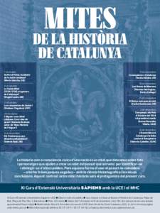 MITES DE LA HISTÒRIA DE CATALUNYA 7 d’octubre Guifré el Pelós, fundador