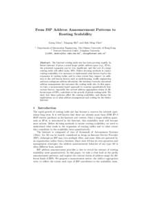 From ISP Address Announcement Patterns to Routing Scalability Liang Chen1 , Xingang Shi2 , and Dah Ming Chiu1 1  Department of Information Engineering, The Chinese University of Hong Kong