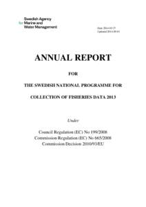 DateUpdatedANNUAL REPORT FOR THE SWEDISH NATIONAL PROGRAMME FOR