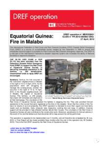 Equatorial Guinea: Fire in Malabo DREF operation n° MDRGQ001 GLIDE n° FR[removed]GNQ 27 April, 2010