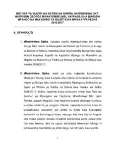 HOTUBA YA WAZIRI WA KATIBA NA SHERIA, MHESHIMIWA DKT. HARRISON GEORGE MWAKYEMBE (MB), AKIWASILISHA BUNGENI MPANGO NA MAKADIRIO YA BAJETI KWA MWAKA WA FEDHA______________________________________________________