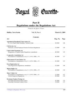 Part II Regulations under the Regulations Act Printed by the Queen’s Printer Halifax, Nova Scotia