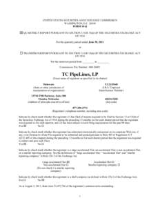 Microsoft Word - Q2_10Q 2011 TC PipeLines LP_FINAL_Aug 2.doc
