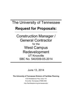 The University of Tennessee Request for Proposals: Construction Manager / General Contractor for the