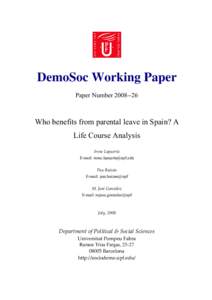 DemoSoc Working Paper Paper Number[removed]Who benefits from parental leave in Spain? A Life Course Analysis Irene Lapuerta 