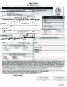 PRINT IN INK  (See back for instructions) NOTE: Return this form with completed Watercraft/Motor application S.C. Department of Natural Resources