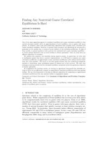 Finding Any Nontrivial Coarse Correlated Equilibrium Is Hard SIDDHARTH BARMAN and KATRINA LIGETT California Institute of Technology