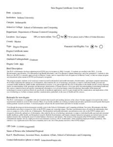 Indiana University / Indiana / Higher education / American Association of State Colleges and Universities / Coalition of Urban and Metropolitan Universities / Indiana University – Purdue University Indianapolis / Indiana University School of Informatics / Health informatics / Informatics / North Central Association of Colleges and Schools / Academia / Association of Public and Land-Grant Universities