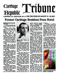 Tribune Republic Carthage CARTHAGE, N.Y., 150TH YEAR, NO. 13 FOR THE WEEK OF AUGUST[removed], 2010