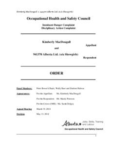 Kimberly MacDougall v[removed]Alberta Ltd. (o/a Showgirls)  Occupational Health and Safety Council Imminent Danger Complaint Disciplinary Action Complaint