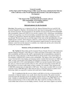 General Assembly Ad Hoc Open-ended Working Group to follow up on the issues contained in the Outcome of the Conference on the World Financial and Economic Crisis and Its Impact on Development Second meeting on 