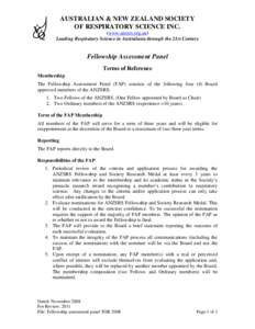 AUSTRALIAN & NEW ZEALAND SOCIETY OF RESPIRATORY SCIENCE INC. (www.anzsrs.org.au) Leading Respiratory Science in Australasia through the 21st Century  Fellowship Assessment Panel