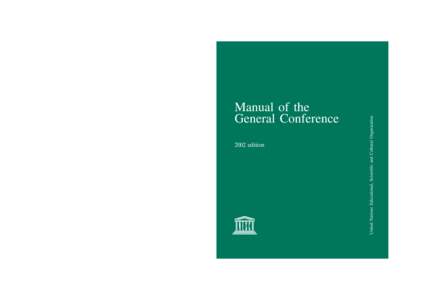 UNESCO. General Conference; 31st; Manual of the General Conference, 2002 edition; 2002