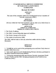 UTAH REGIONAL SERVICE COMMITTEE OF NARCOTICS ANONYMOUS GUIDELINES Revised[removed]ARTICLE I