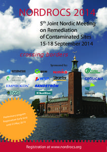 NORDROCS 2014 5th Joint Nordic Meeting on Remediation of Contaminated Sites[removed]September 2014