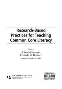 Research-Based Practices for Teaching Common Core Literacy Edited by  P. David Pearson