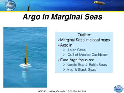 Argo in Marginal Seas Outline: Marginal Seas in global maps Argo in:  Asian Seas  Gulf of Mexico,Caribbean