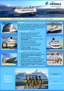 MSC SINFONIA  «Ehoala Port : enchanting destination for cruise ship» Introduction  CORINTHIAN II