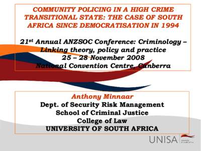 Community policing in a high crime transitional state: the case of south africa since democratisation in 1994