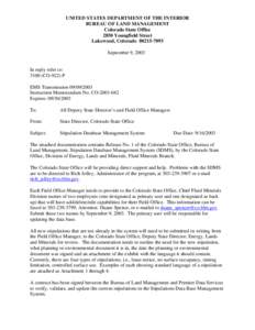 UNITED STATES DEPARTMENT OF THE INTERIOR BUREAU OF LAND MANAGEMENT Colorado State Office 2850 Youngfield Street Lakewood, Colorado[removed]September 9, 2003