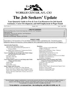 The Job Seekers’ Update Your Quarterly Guide to Free & Low-Cost Resources for Job Search Assistance, Career Development, and Self-Employment in Puget Sound Vol. 22, No. 2  Seattle, WA