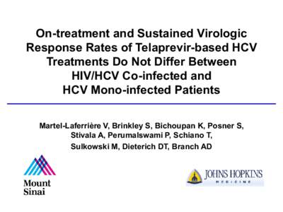Effectiveness of Telaprevir in HIV/HCV Co-infected Patients