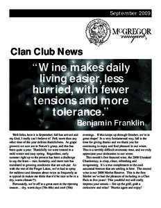 SeptemberClan Club News “Wine makes daily living easier, less