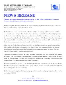 PORT AUTHORITY OF GUAM JOSE D. LEON GUERRERO COMMERCIAL PORT 1026 Cabras Highway, Suite 201 Piti, GU[removed]Phone: ([removed]Fax: ([removed]Website: www.portguam.com