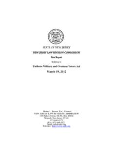STATE OF NEW JERSEY NEW JERSEY LAW REVISION COMMISSION Final Report Relating to  Uniform Military and Overseas Voters Act