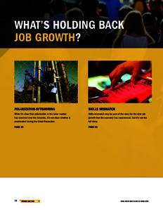 WHAT’S HOLDING BACK JOB GROWTH? POLARIZATION-OFFSHORING  SKILLS MISMATCH