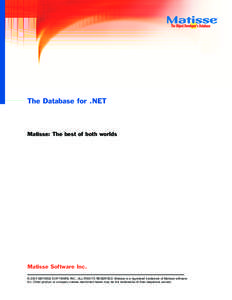 The Database for .NET  Matisse: The best of both worlds