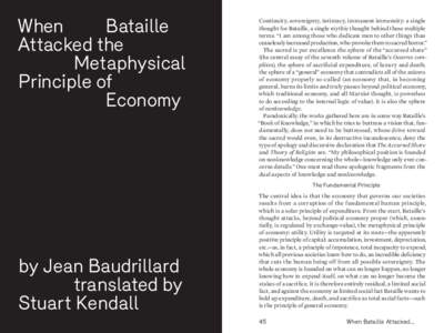 When		 Bataille Attacked the Metaphysical Principle of 				 Economy