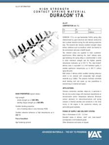 ALLOY INFORMATION  HIGH STRENGTH CONTACT SPRING MATERIAL  D U R A C O N 17 A