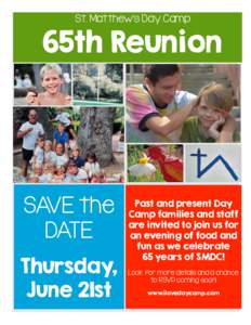St. Matthew’s Day Camp  65th Reunion SAVE the DATE