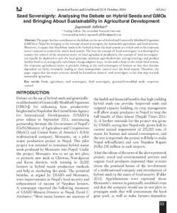 Biodiversity / Food politics / Molecular biology / Plant reproduction / Agronomy / Monsanto / Genetically modified organism / Genetically modified food / Food security / Agriculture / Biology / Food and drink