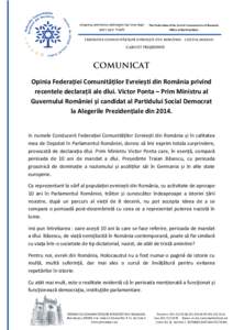 COMUNICAT Opinia Federației Comunităților Evreiești din România privind recentele declarații ale dlui. Victor Ponta – Prim Ministru al Guvernului României și candidat al Partidului Social Democrat la Alegerile 