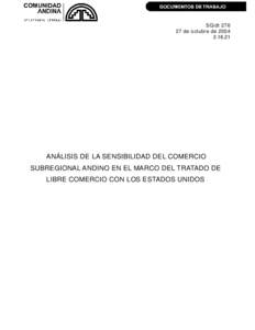 SG/dtde octubre deANÁLISIS DE LA SENSIBILIDAD DEL COMERCIO SUBREGIONAL ANDINO EN EL MARCO DEL TRATADO DE