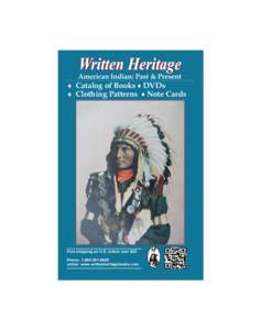 American Indian: Past & Present  6 Catalog of Books 6 DVDs 6 Clothing Patterns 6 Note Cards  Free shipping on U.S. orders over $25