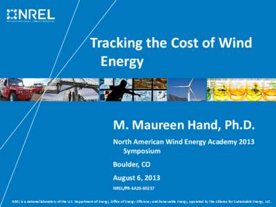 Tracking the Cost of Wind Energy (Presentation), NREL (National Renewable Energy Laboratory)