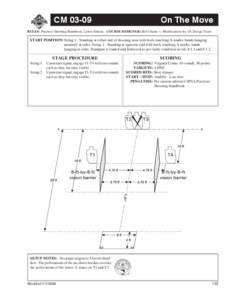 CM[removed]On The Move RULES: Practical Shooting Handbook, Latest Edition COURSE DESIGNER: Bill Chunn — Modifications by US Design Team