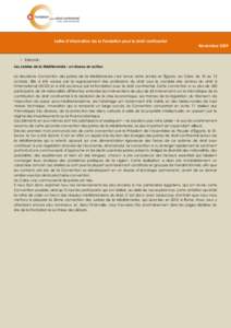 Lettre d’information de la Fondation pour le droit continental  Novembre 2009  Editorial : Les Juristes de la Méditerranée : un réseau en action.