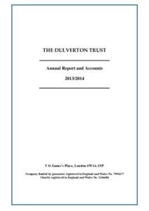 THE DULVERTON TRUST  Annual Report and AccountsSt James’s Place, London SW1A 1NP