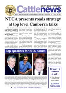 Cattlenews  NORTHERN TERRITORY OFFICIAL NEWSLETTER OF THE NORTHERN TERRITORY CATTLEMEN’S ASSOCIATION - VOL 8 NO 3 - FEB 2006