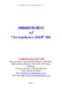 Presentation of “Aeroplanes DAR” Ltd  PRESENTATION