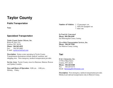 Taylor County Public Transportation None Specialized Transportation Taylor County Senior Citizens, Inc.