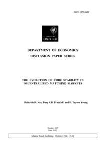 ISSNDEPARTMENT OF ECONOMICS DISCUSSION PAPER SERIES  THE EVOLUTION OF CORE STABILITY IN