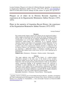 Luciana Seminara, Pliegues en el relato de la Historia Reciente Argentina: la experiencia de la Organización Montoneros Sabino Navarro), Revista www.izquierdas.cl, ISSN, IDEA/USACH, Santiago de Chil