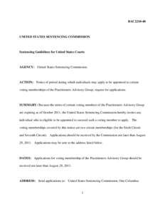 United States Federal Sentencing Guidelines / Patti B. Saris / Supreme Court of the United States / Maryland State Commission on Criminal Sentencing Policy / United States federal probation and supervised release / United States criminal procedure / United States Sentencing Commission / Criminal procedure