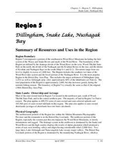 Chapter 3 – Region 5: Dillingham, Snake Lake, Nushagak Bay Region 5 Dillingham, Snake Lake, Nushagak Bay